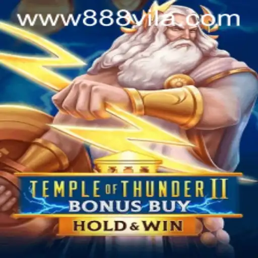 Discover the Thrills of TempleofThunderIIBonusBuy at 888vila.com